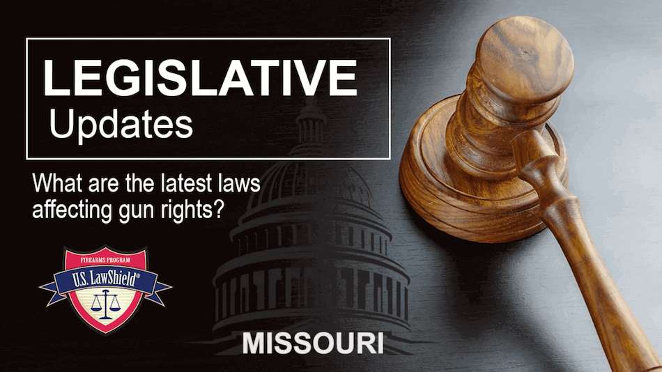 Gun Legislation Update from Missouri pending laws