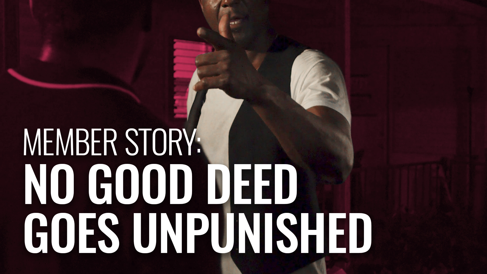 Member Story: No Good Deed Goes Unpunished 5