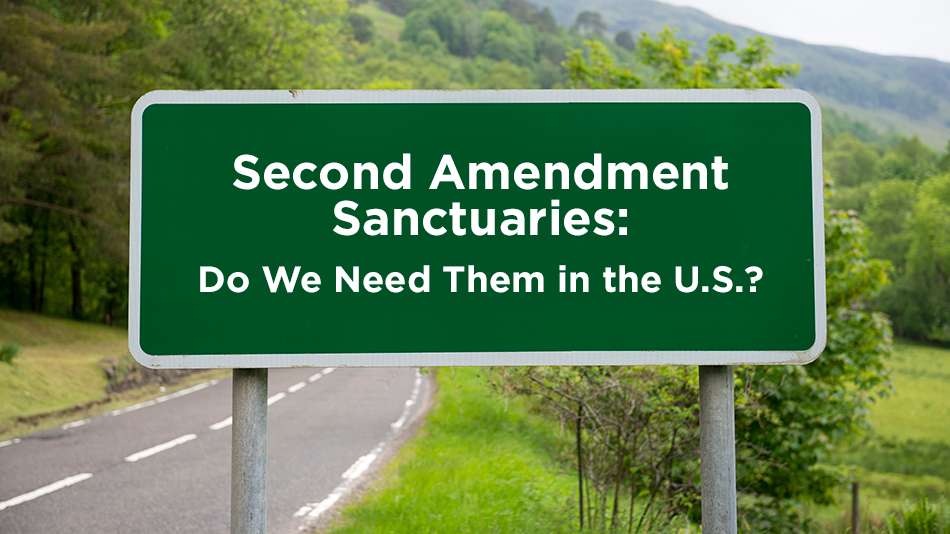 2A-Sanctuary-950 Second Amendment Sanctuaries